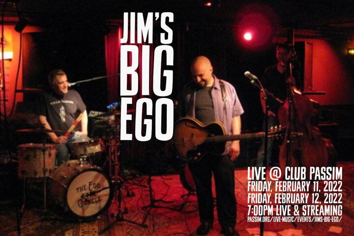 Jim039s Big Ego passim feb 2022 poster