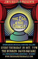 The Ego amp The Oracle  Every Thurs in Oct