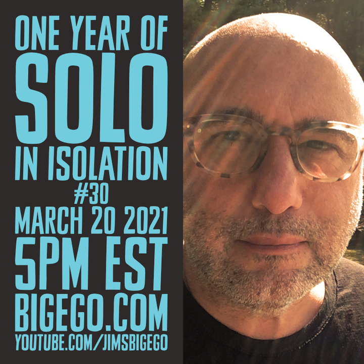 Jim Infantino Solo In Isolation one year